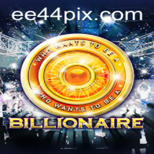 Billionaire: Descobrindo o Mundo Empolgante do Novo Jogo EE44.COM