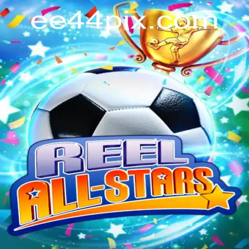 ReelAllStars: Experimente a Nova Sensação do Cassino Com EE44.COM