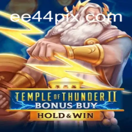 Descubra o Universo de TempleofThunderIIBonusBuy: Uma Jornada Vigorosa no Mundo dos Jogos de Cassino